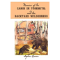 Memoirs of Our Cabin in Yosemite; And Our Backyard Wilderness - Paperback