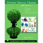 Fenton Special Orders: 1980-Present. Qvc(tm); Mary Walrath(tm); Martha Stewart(tm); Cracker Barrel(tm); Jc Penney(tm); National Fenton Glass - Hardcover