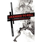 Licensed to Kill: A Field Manual for Mortifying Sin - Paperback