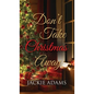 Don't Take Christmas Away - Hardcover