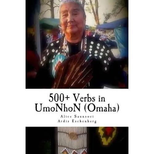 500+ Verbs in UmoNhoN (Omaha): Doing things in the Omaha way - Paperback