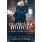 Marked for Murder: A Shelby Nichols Mystery Adventure - Paperback