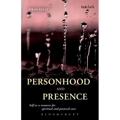 Personhood and Presence - Paperback