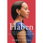 Haben: The Deafblind Woman Who Conquered Harvard Law - Hardcover