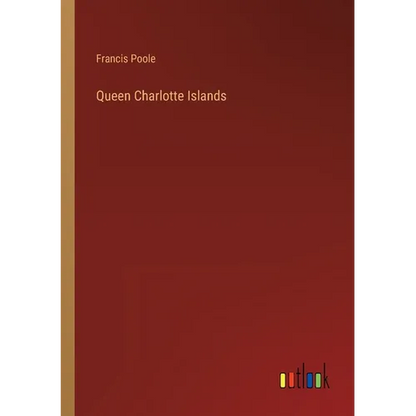 Queen Charlotte Islands - Paperback