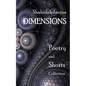 Dimensions: Poetry and Shorts Collection - Paperback