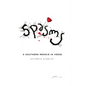 Spasms: A Southern Memoir in Verse - Hardcover