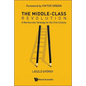 The Middle-Class Revolution - Hardcover