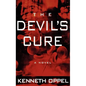 The Devil's Cure - Hardcover