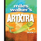 Miles Walker's Artxtra: A Surreal Futuristic Sci-Fi Art Gallery - Paperback