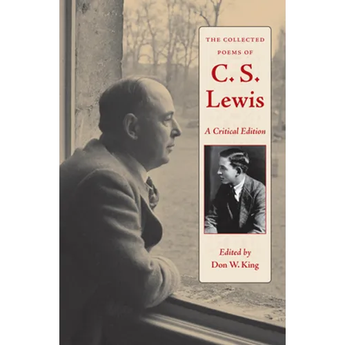 The Collected Poems of C. S. Lewis: A Critical Edition - Paperback