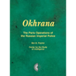 Okhrana: The Paris Operations of the Russian Imperial Police - Hardcover