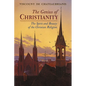 The Genius of Christianity: The Spirit and Beauty of the Christian Religion - Paperback