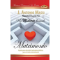 Un Misterio Llamado Matrimonio: Ayuda Para Descubrir Principios Biblicos Para El Exito Matrimonial - Paperback