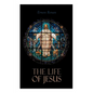The Life of Jesus: Biblical Criticism and Controversies - Paperback