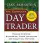 The Compleat Day Trader: Trading Systems, Strategies, Timing Indicators, and Analytical Methods - Hardcover