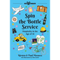 Spin the Bottle Service: Hospitality in the Age of AI - Paperback