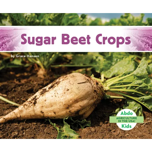 Sugar Beet Crops - Library Binding