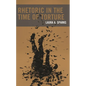 Rhetoric in the Time of Torture - Hardcover