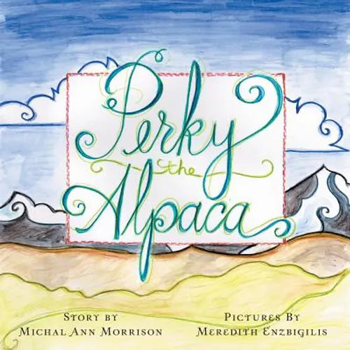 Perky the Alpaca - Paperback