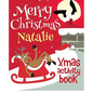 Merry Christmas Natalie - Xmas Activity Book: (Personalized Children's Activity Book) - Paperback