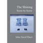 The Shining Scene-by-Scene - Paperback