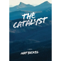 The Catalyst - Hardcover