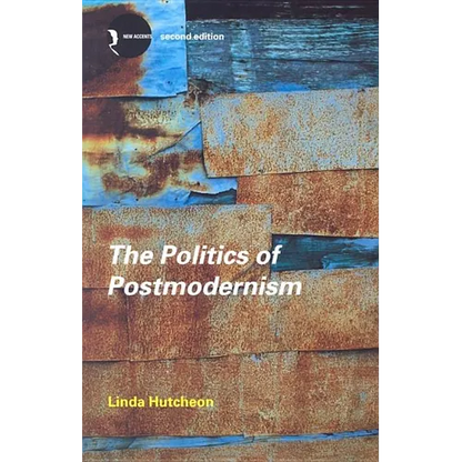 The Politics of Postmodernism - Paperback