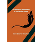 The Intellectual Development of the Canadian People - Paperback