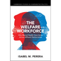 The Welfare Workforce - Paperback