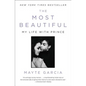 The Most Beautiful: My Life with Prince - Paperback