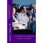 Teaching English in Local and Global Contexts: A guidebook for beginning teachers in TESOL - Paperback