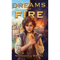 Dreams of Fire - Paperback