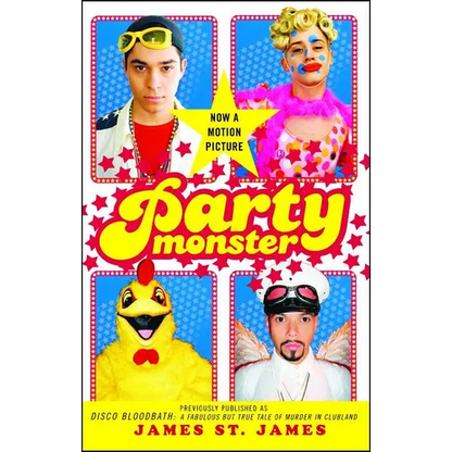 Party Monster: A Fabulous But True Tale of Murder in Clubland - Paperback