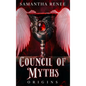 Council of Myths: Origins - Hardcover