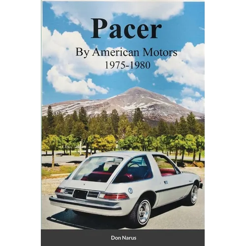 Pacer by American Motors 1975-1980 - Paperback