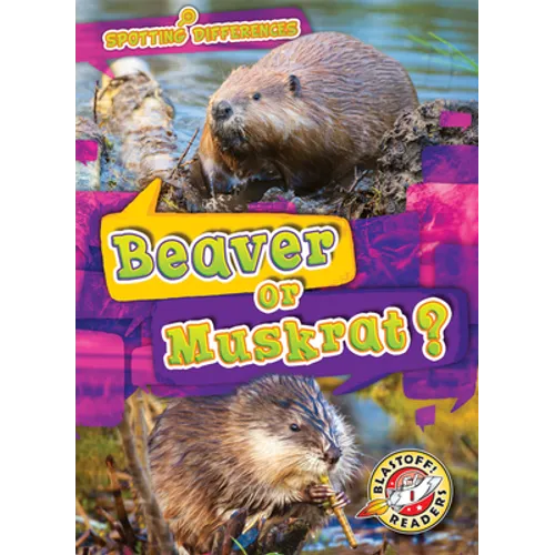 Beaver or Muskrat? - Paperback