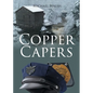 Copper Capers - Paperback