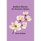 Ruthless Rhymes for Heartless Homes - Paperback