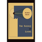 The Science of Living - Paperback