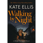 Walking by Night: Book 5 in the Joe Plantagenet Series - Paperback