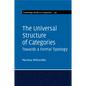 The Universal Structure of Categories - Paperback