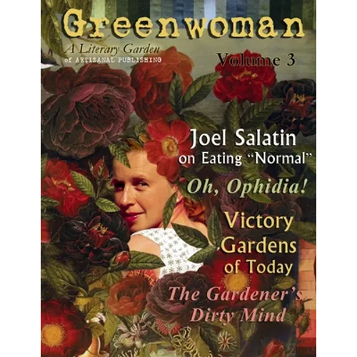 Greenwoman Volume 3: The Victory of Dirt - Paperback
