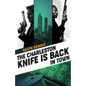 The Charleston Knife is Back in Town - Paperback