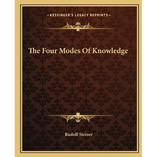 The Four Modes of Knowledge - Paperback