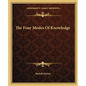 The Four Modes of Knowledge - Paperback