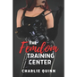 The Femdom Training Center - Paperback