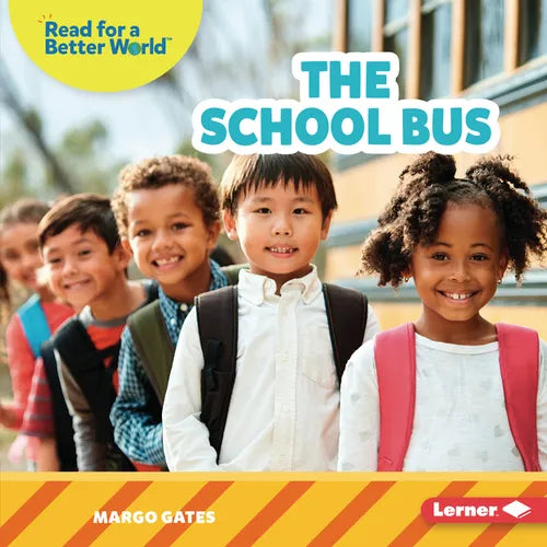 The School Bus - Library Binding