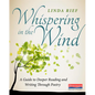 Whispering in the Wind: A Guide to Deeper Reading and Writing Through Poetry - Paperback