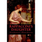 Rappaccinis Daughter - Paperback